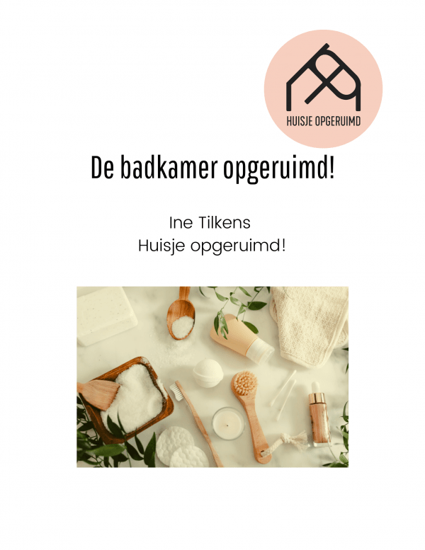 De badkamer opgeruimd