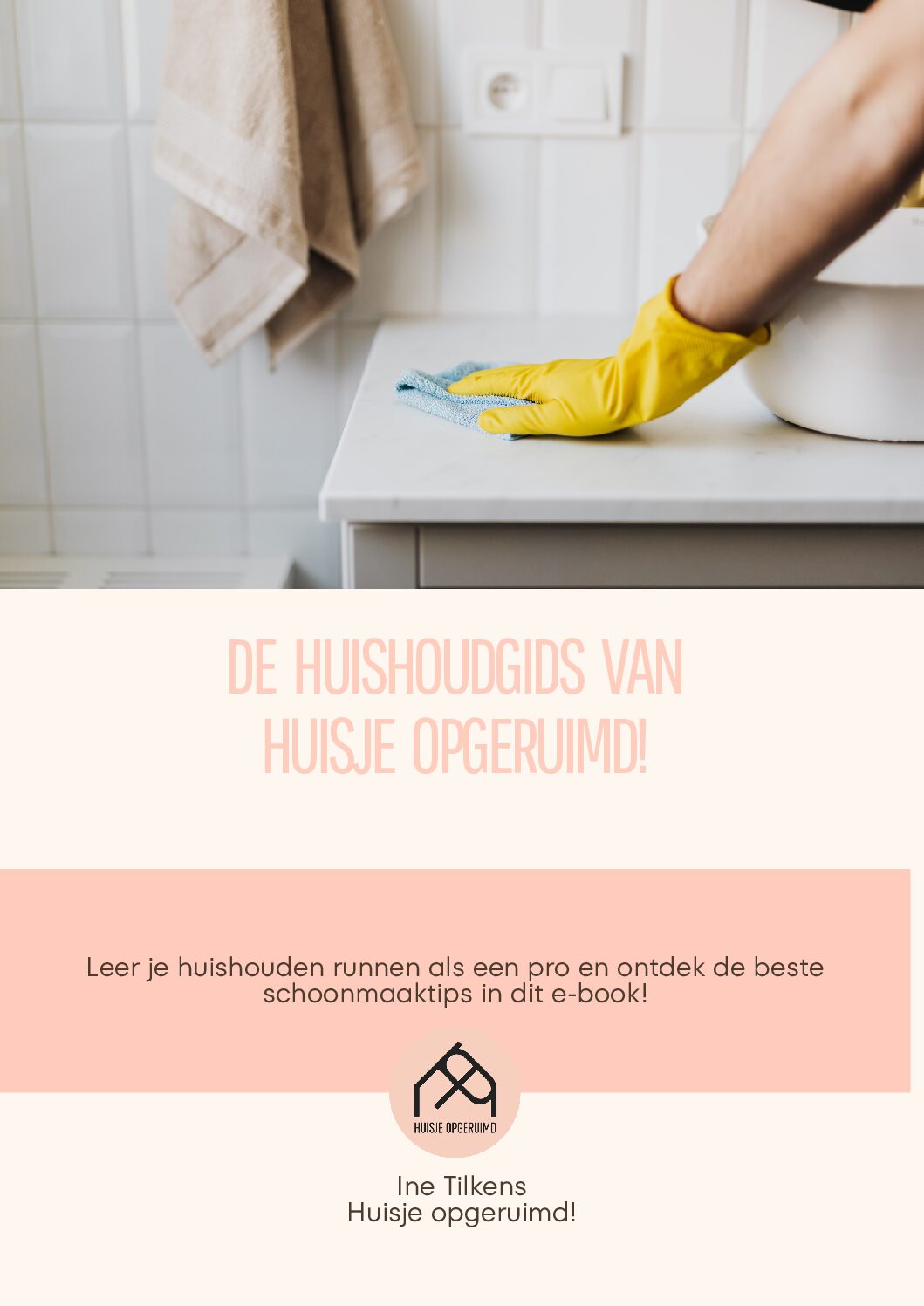 De huishoudgids van Huisje opgeruimd!
