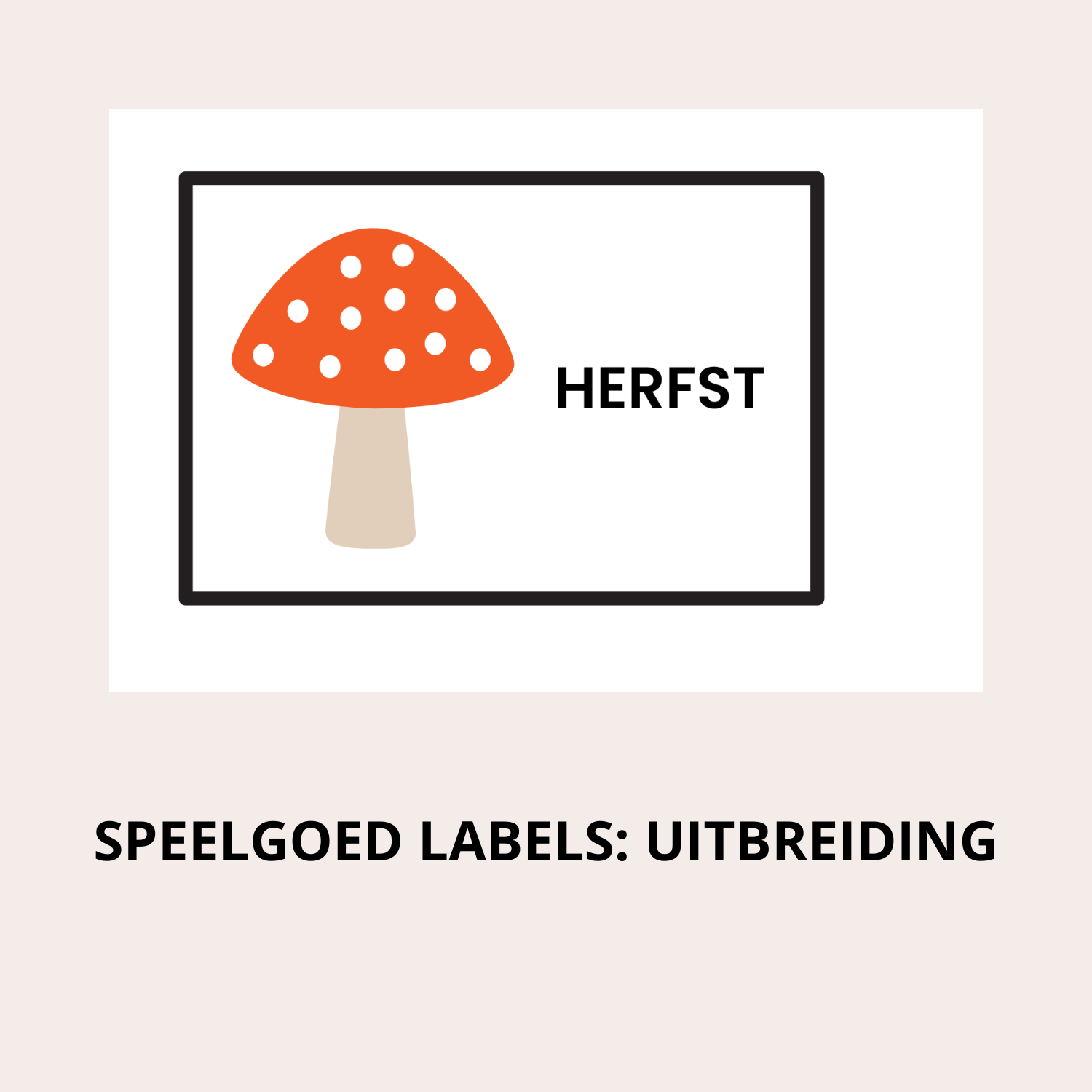 Labels speelgoed: uitbreiding